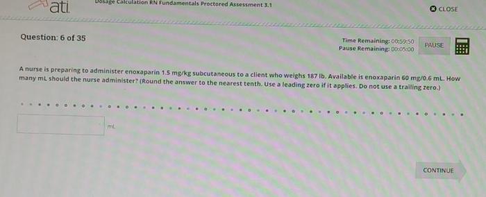 Dosage calculation rn nursing care of children proctored assessment 3.1